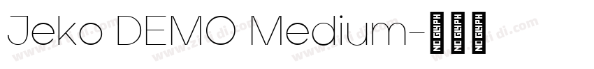 Jeko DEMO Medium字体转换